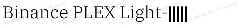Binance PLEX Light字体转换